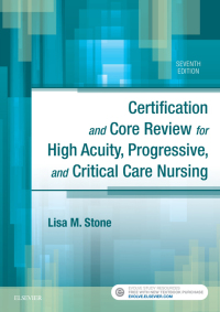 Cover image: Certification and Core Review for High Acuity and Critical Care Nursing 7th edition 9780323446402