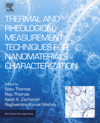 Omslagafbeelding: Thermal and Rheological Measurement Techniques for Nanomaterials Characterization 9780323461399