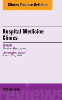 表紙画像: Volume 5, Issue 4, An Issue of Hospital Medicine Clinics 9780323463164