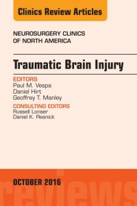 表紙画像: Traumatic Brain Injury, An Issue of Neurosurgery Clinics of North America 9780323463195