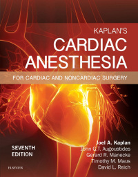 Cover image: Kaplan's Cardiac Anesthesia 7th edition 9780323393782