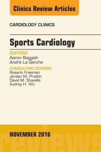 صورة الغلاف: Sports Cardiology, An Issue of Cardiology Clinics 9780323476805