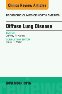 Imagen de portada: Diffuse Lung Disease, An Issue of Radiologic Clinics of North America 9780323476935