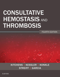 Cover image: Consultative Hemostasis and Thrombosis E-Book 4th edition 9780323462020
