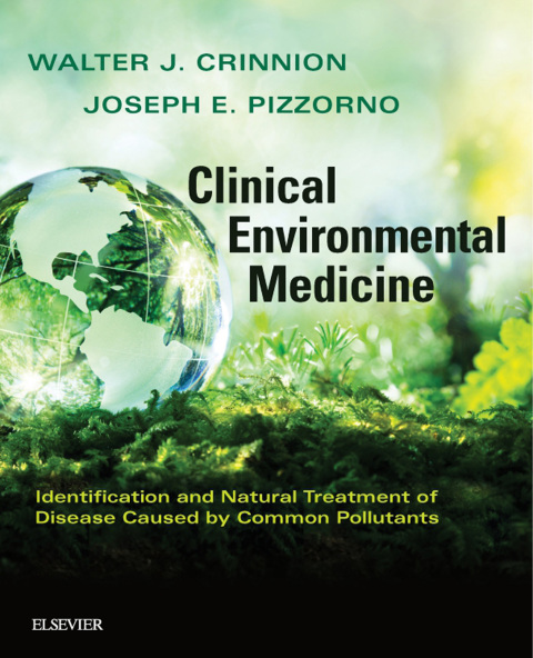 Clinical Environmental Medicine: Identification and Natural Treatment of Diseases Caused by Common Pollutants - FULL INSTANT DOWNLOAD | PDF DOCX EPUB