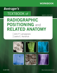 表紙画像: Workbook for Bontrager's Textbook of Radiographic Positioning and Related Anatomy 9th edition 9780323481878