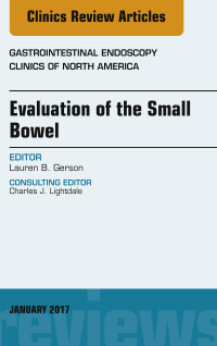 Imagen de portada: Evaluation of the Small Bowel, An Issue of Gastrointestinal Endoscopy Clinics 9780323482608