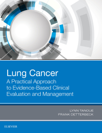 Titelbild: Lung Cancer: A Practical Approach to Evidence-Based Clinical Evaluation and Management 9780323485654