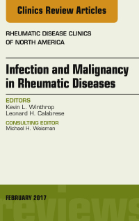 Imagen de portada: Infection and Malignancy in Rheumatic Diseases, An Issue of Rheumatic Disease Clinics of North America 9780323496759