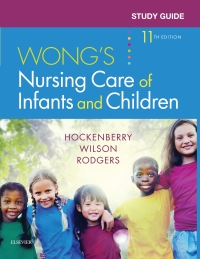 Cover image: Study Guide for Wong's Nursing Care of Infants and Children 11th edition 9780323497756