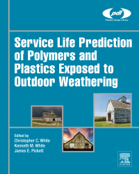 Titelbild: Service Life Prediction of Polymers and Plastics Exposed to Outdoor Weathering 9780323497763