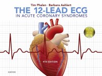 Cover image: The 12-Lead ECG in Acute Coronary Syndromes 4th edition 9780323497893