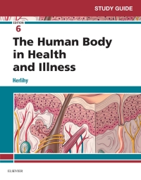 Cover image: Study Guide for The Human Body in Health and Illness 6th edition 9780323498364