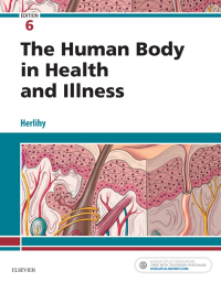 Cover image: The Human Body in Health and Illness 6th edition 9780323498449