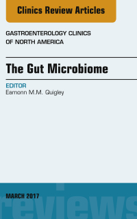 Cover image: The Gut Microbiome, An Issue of Gastroenterology Clinics of North America 9780323509787