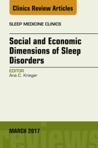 Titelbild: Social and Economic Dimensions of Sleep Disorders, An Issue of Sleep Medicine Clinics 9780323509879