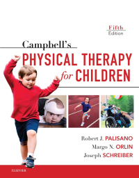 Cover image: Campbell's Physical Therapy for Children Expert Consult - E-Book 5th edition 9780323390187