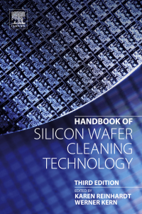 表紙画像: Handbook of Silicon Wafer Cleaning Technology 3rd edition 9780323510844