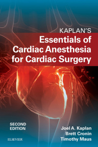 Cover image: Kaplan's Essentials of Cardiac Anesthesia 2nd edition 9780323497985