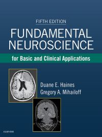 表紙画像: Fundamental Neuroscience for Basic and Clinical Applications 5th edition 9780323396325