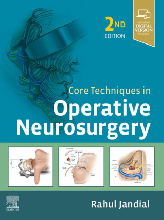 Imagen de portada: Core Techniques in Operative Neurosurgery 2nd edition 9780323523813