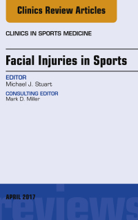 Imagen de portada: Facial Injuries in Sports, An Issue of Clinics in Sports Medicine 9780323524315