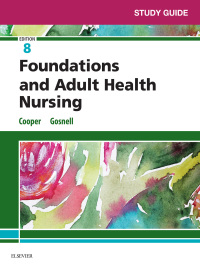 表紙画像: Study Guide for Foundations and Adult Health Nursing 8th edition 9780323524599