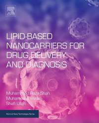 Imagen de portada: Lipid-Based Nanocarriers for Drug Delivery and Diagnosis 9780323527293