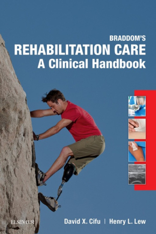 Cover image: Braddom’s Rehabilitation Care: A Clinical Handbook 9780323479042