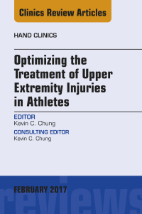 Cover image: Optimizing the Treatment of Upper Extremity Injuries in Athletes, An Issue of Hand Clinics 9780323527927