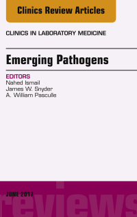 Cover image: Emerging Pathogens, An Issue of Clinics in Laboratory Medicine 9780323530156