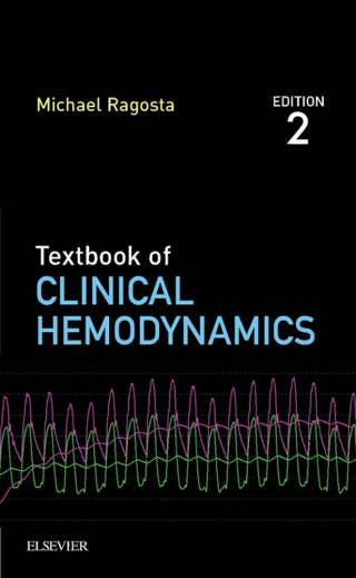 صورة الغلاف: Textbook of Clinical Hemodynamics 2nd edition 9780323480420