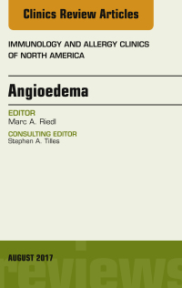 Cover image: Angioedema, An Issue of Immunology and Allergy Clinics of North America 9780323532372