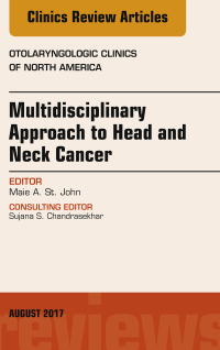 Imagen de portada: Multidisciplinary Approach to Head and Neck Cancer, An Issue of Otolaryngologic Clinics of North America 9780323532495