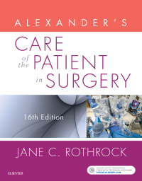 Cover image: Alexander's Care of the Patient in Surgery 16th edition 9780323479141