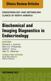 Imagen de portada: Biochemical and Imaging Diagnostics in Endocrinology, An Issue of Endocrinology and Metabolism Clinics of North America 9780323545501