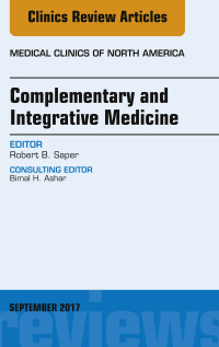 Cover image: Complementary and Integrative Medicine, An Issue of Medical Clinics of North America 9780323545587