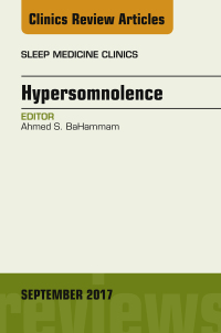 Imagen de portada: Hypersomnolence, An Issue of Sleep Medicine Clinics 9780323545723