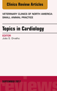 Titelbild: Topics in Cardiology, An Issue of Veterinary Clinics of North America: Small Animal Practice 9780323545785