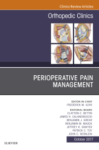 Titelbild: Perioperative Pain Management, An Issue of Orthopedic Clinics 9780323546744