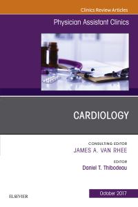 Cover image: Cardiology, An Issue of Physician Assistant Clinics 9780323546829