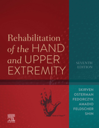 Imagen de portada: Rehabilitation of the Hand and Upper Extremity 7th edition 9780323509138
