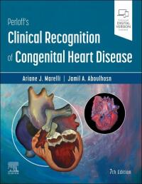 Imagen de portada: Perloff's Clinical Recognition of Congenital Heart Disease 7th edition 9780323529648