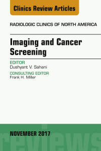 Cover image: Imaging and Cancer Screening, An Issue of Radiologic Clinics of North America 9780323548991