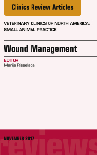 Cover image: Wound Management, An Issue of Veterinary Clinics of North America: Small Animal Practice 9780323549097