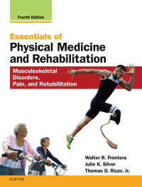 Cover image: Essentials of Physical Medicine and Rehabilitation E-Book 4th edition 9780323549479