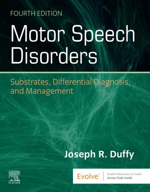 Motor Speech Disorders : Substrates, Differential Diagnosis, and Management, 4th Edition - FULL INSTANT DOWNLOAD | PDF DOCX EPUB