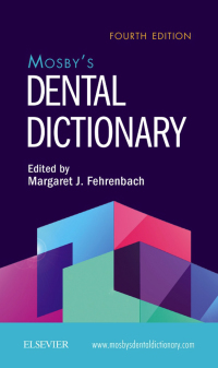 Titelbild: Mosby's Dental Dictionary 4th edition 9780323546355