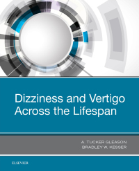 صورة الغلاف: Dizziness and Vertigo Across the Lifespan 9780323551366