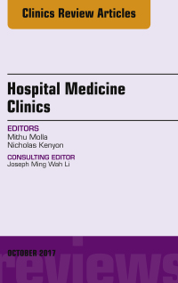 Imagen de portada: Volume 6, Issue 4, An Issue of Hospital Medicine Clinics 9780323551694